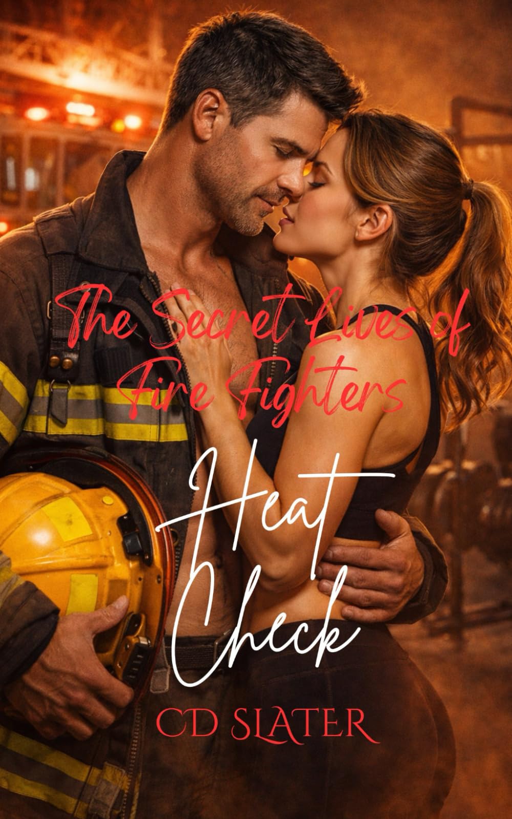 Heat Check (The Secret Lives of Firefighters)