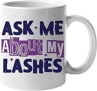 Ask Me About My Lashes, Quote About Lash, Las...