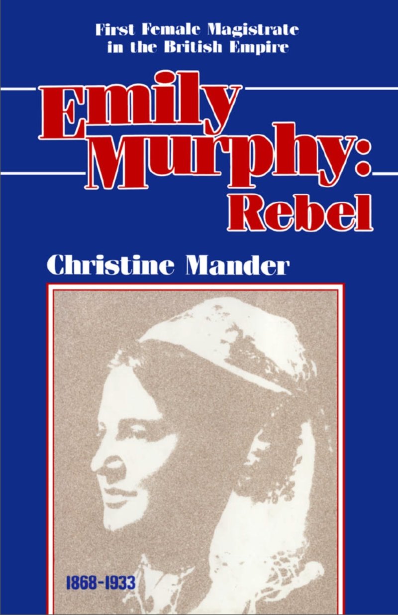 Buy Emily Murphy: Rebel — BookShops.in