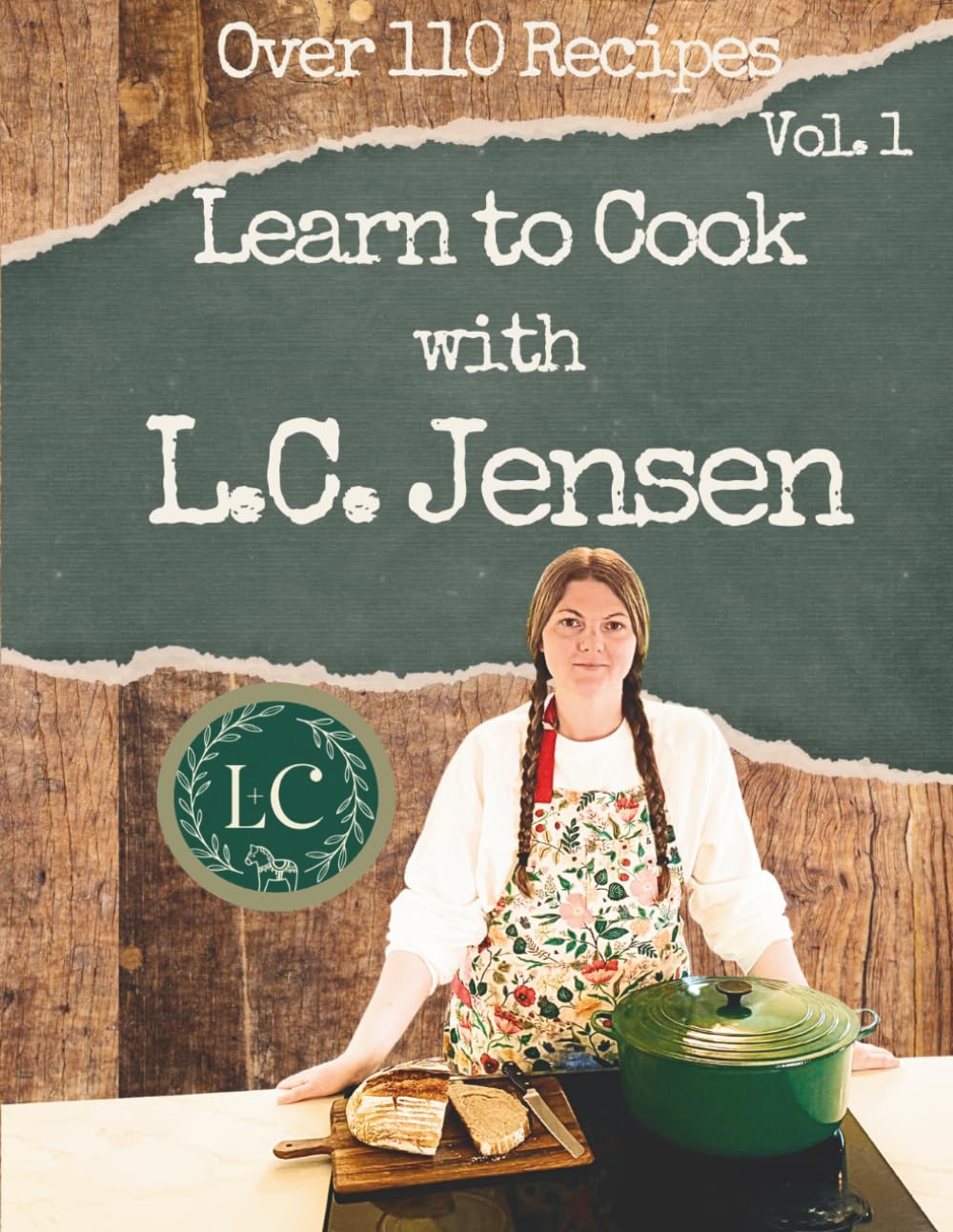 Learn to Cook with L.C. Jensen