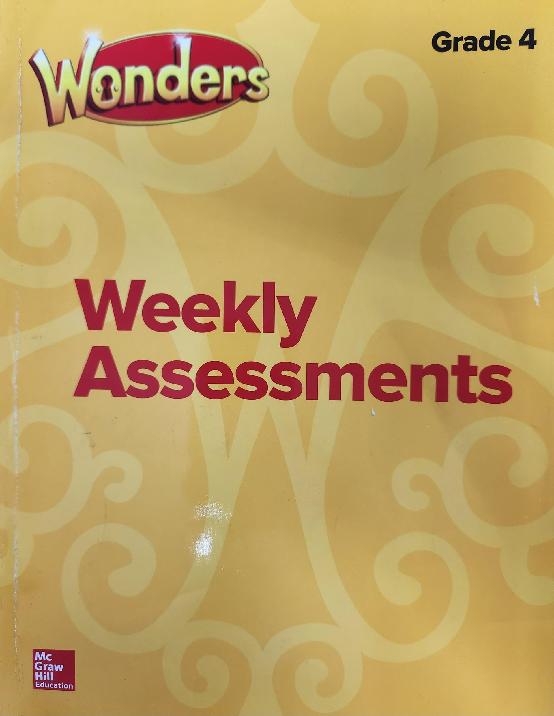 Wonders Weekly Assessments, Grade 4 (ELEMENTARY CORE READING)