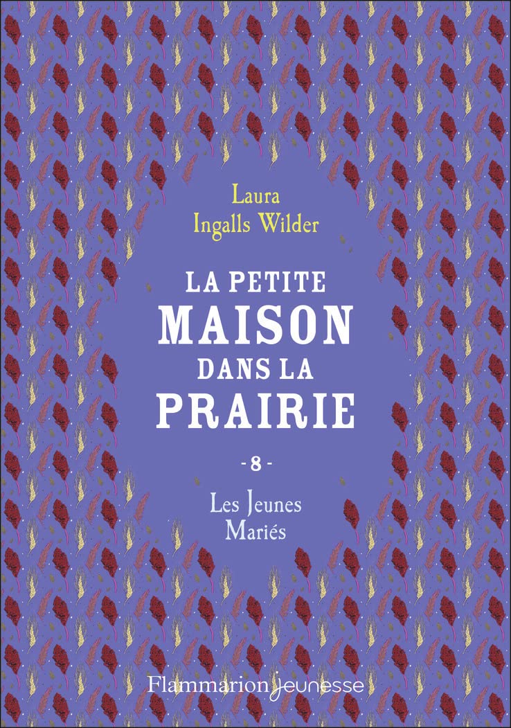 La petite maison dans la prairie: Les jeunes mariés (8)