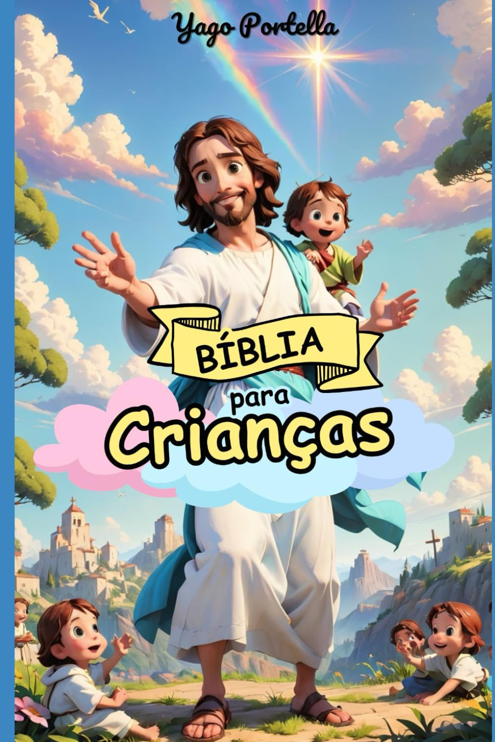 Bíblia para Crianças: Contos bíblicos católicos com ilustrações encantadoras
