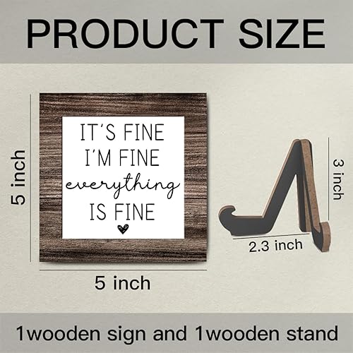 Miniatura 2 de Letrero de madera con soporte, con texto en inglés "It's Fine I'm Fine Everything is Fine", placa de madera inspiradora para decoración del hogar,