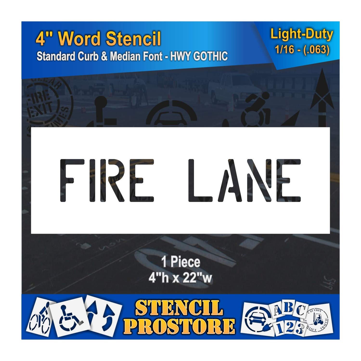 Curb and Median Stencils - 4 inch FIRE Lane Stencil - 4" x 22.5" x 1/16" (63 mil) - Light-Duty