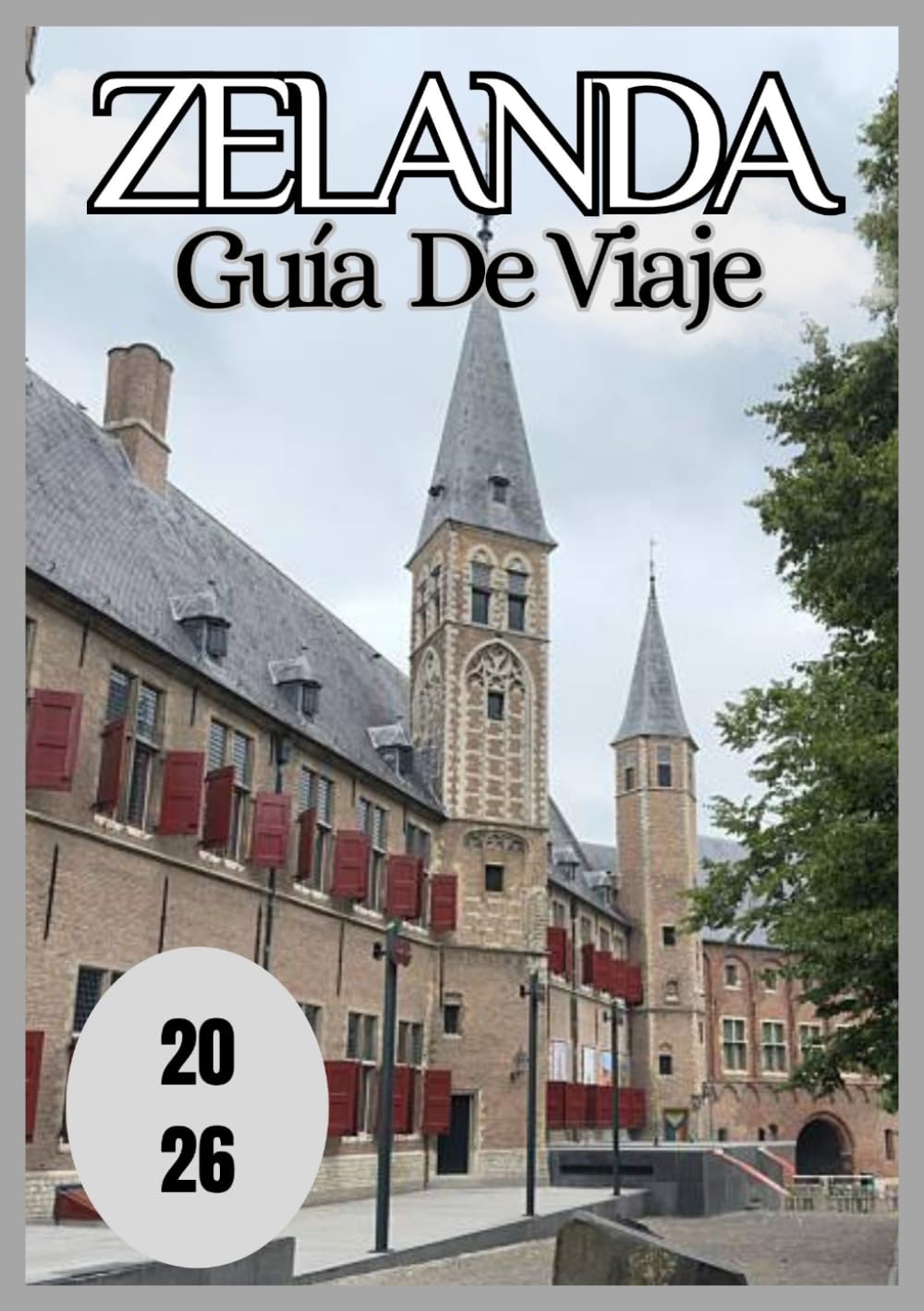 Zelanda Guía de viaje 2026