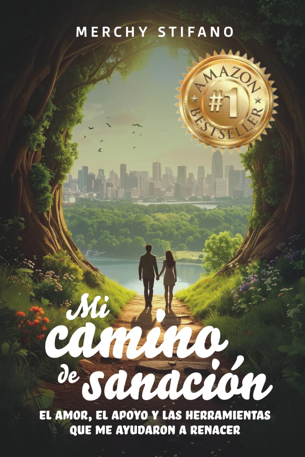 Mi camino de Sanación: El amor, el apoyo y las herramientas que me ayudaron a renacer