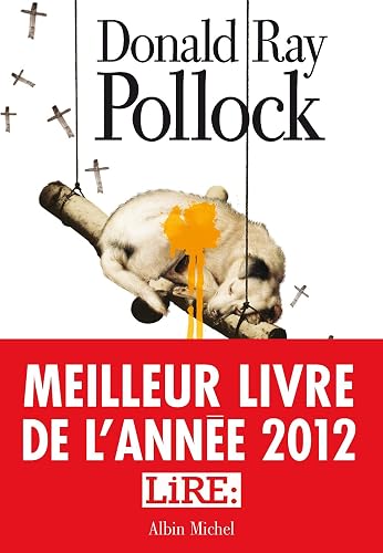 Le Diable, tout le temps – Donald Ray Pollock