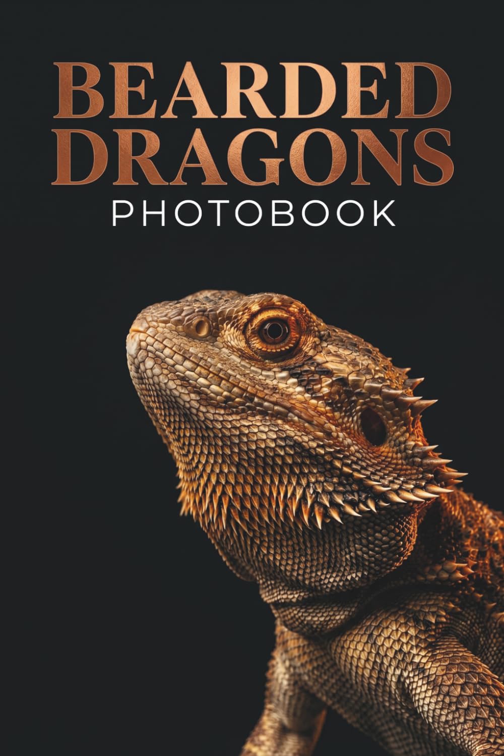 SCALED MAJESTY: The Bearded Dragon Experience: A Premium Macro Photographic Journey into the Charismatic World of Exotic Desert Reptiles