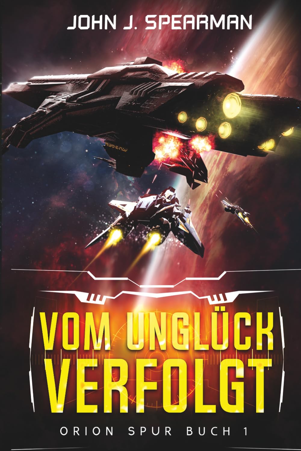 Vom Unglück verfolgt (Orion Spur)