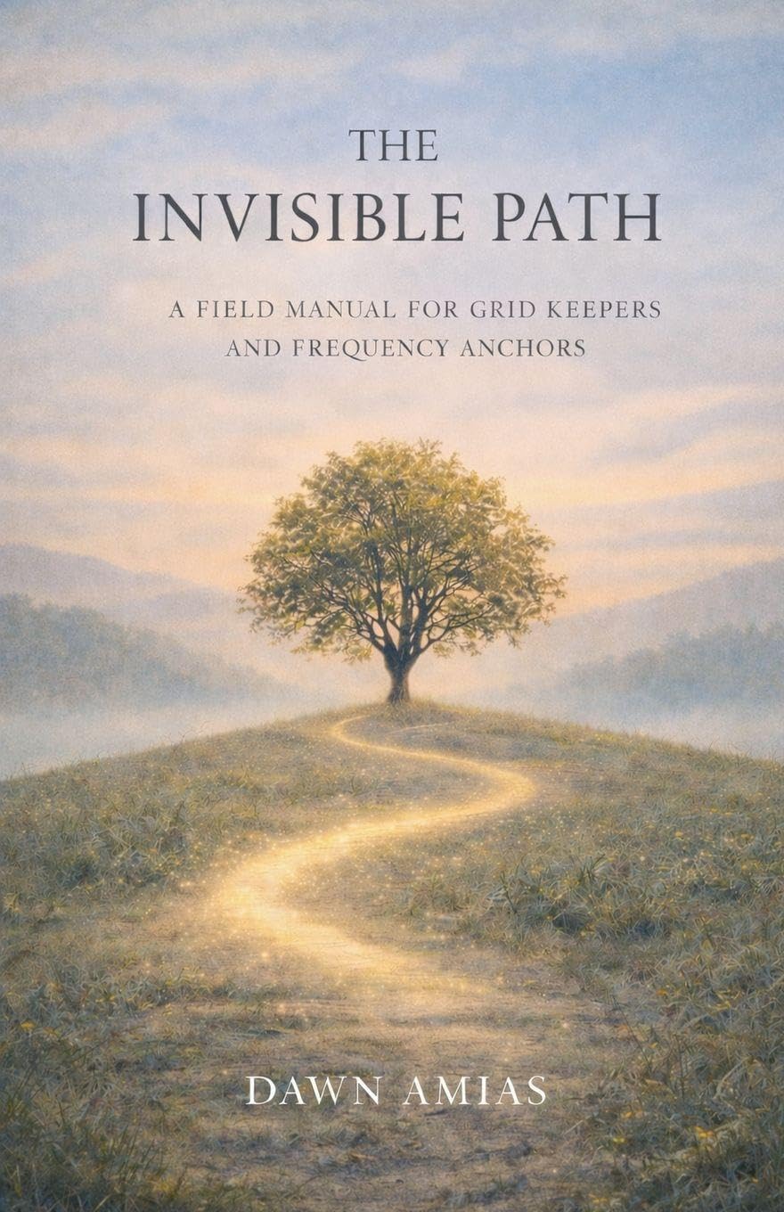 The Invisible Path: A Field Manual for Grid Keepers and Frequency Anchors