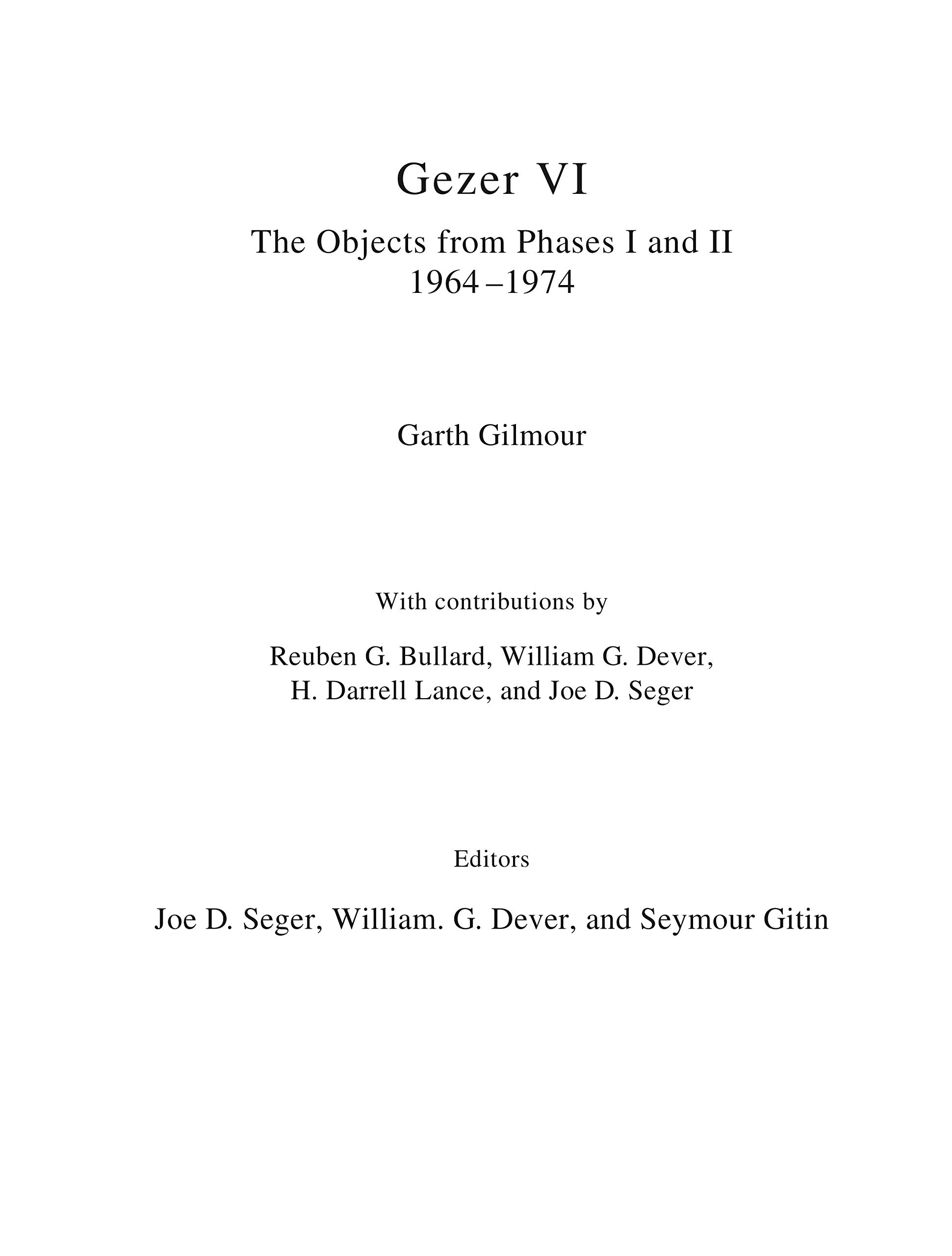 Gezer VI: The Objects from Phases I and II (1964–1974)