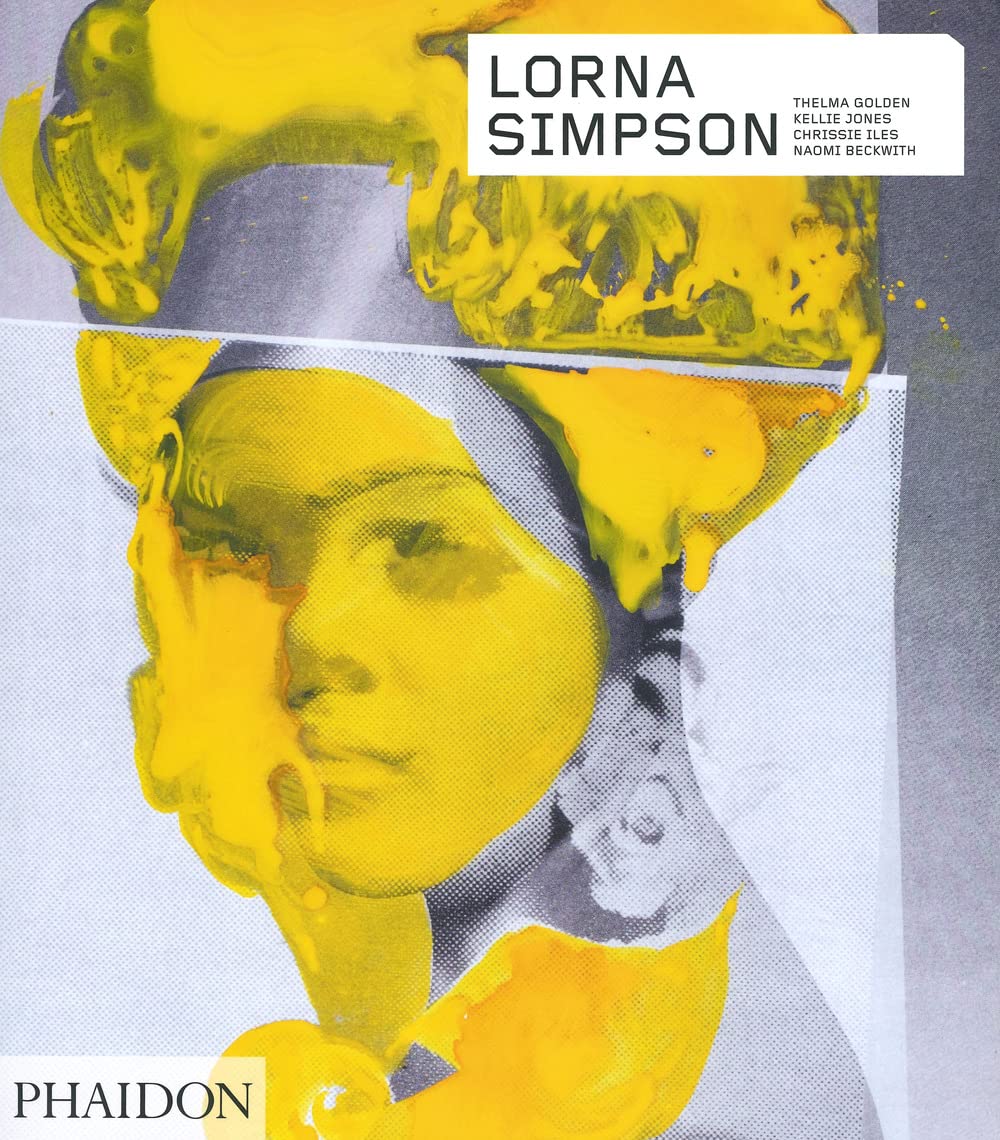 Lorna Simpson: Revised & Expanded Edition (Phaidon Contemporary Artists Series)