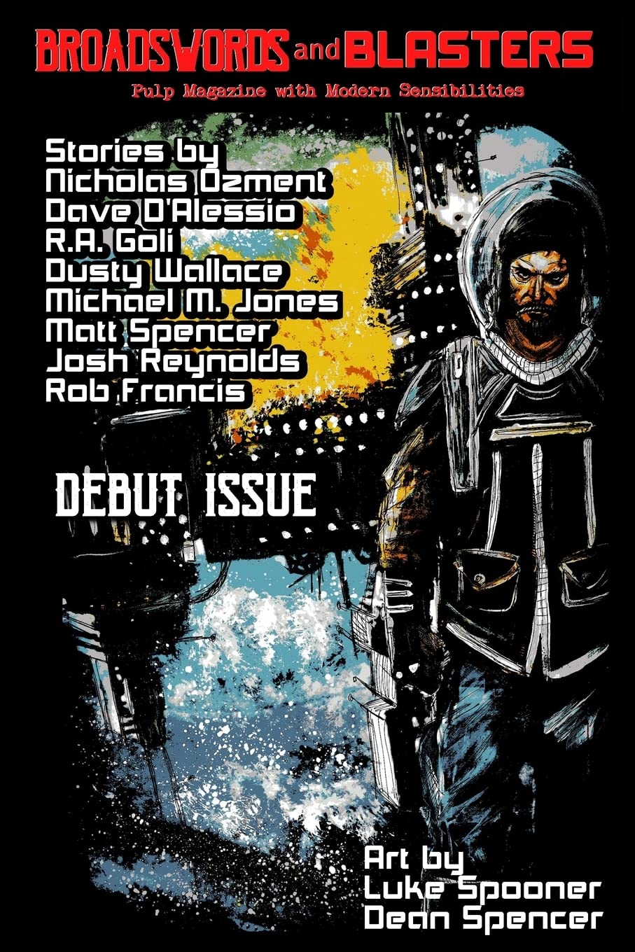 Broadswords and Blasters Issue 1: Volume 1