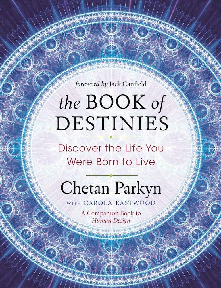 The Book of Destinies: Discover the Life You Were Born to Live Paperback – December 13, 2016