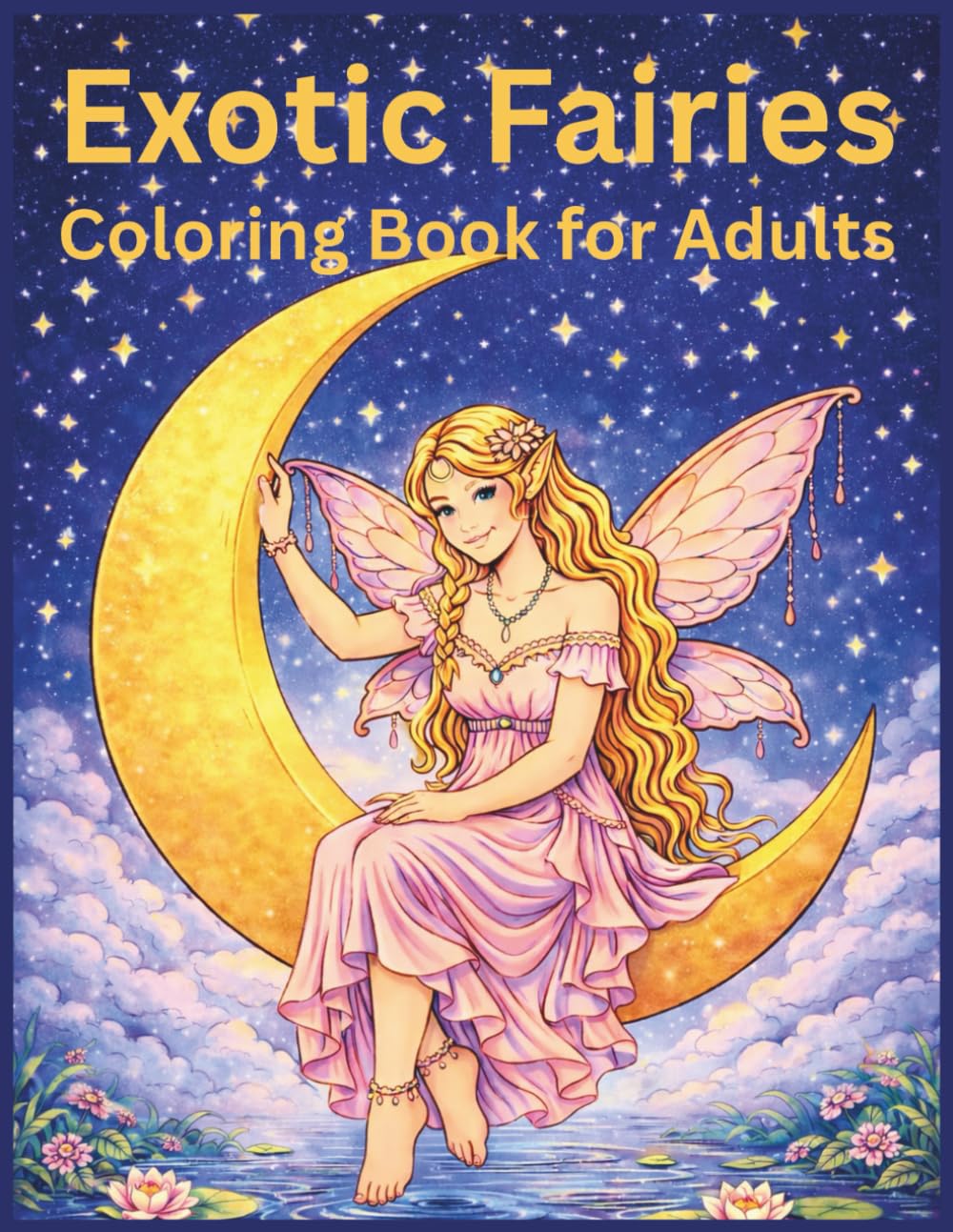 Exotic Fairies Coloring Book for Adults
