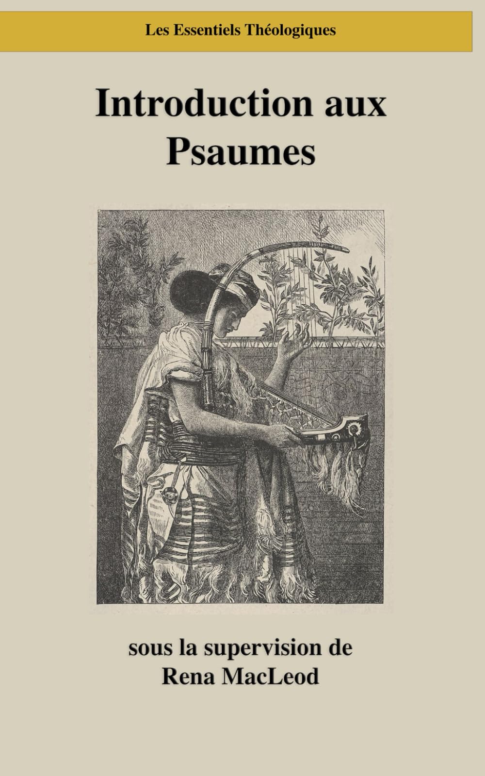 Introduction aux Psaumes: Poésie, Prières, Écriture: 16 (Les Essentiels Théologiques)