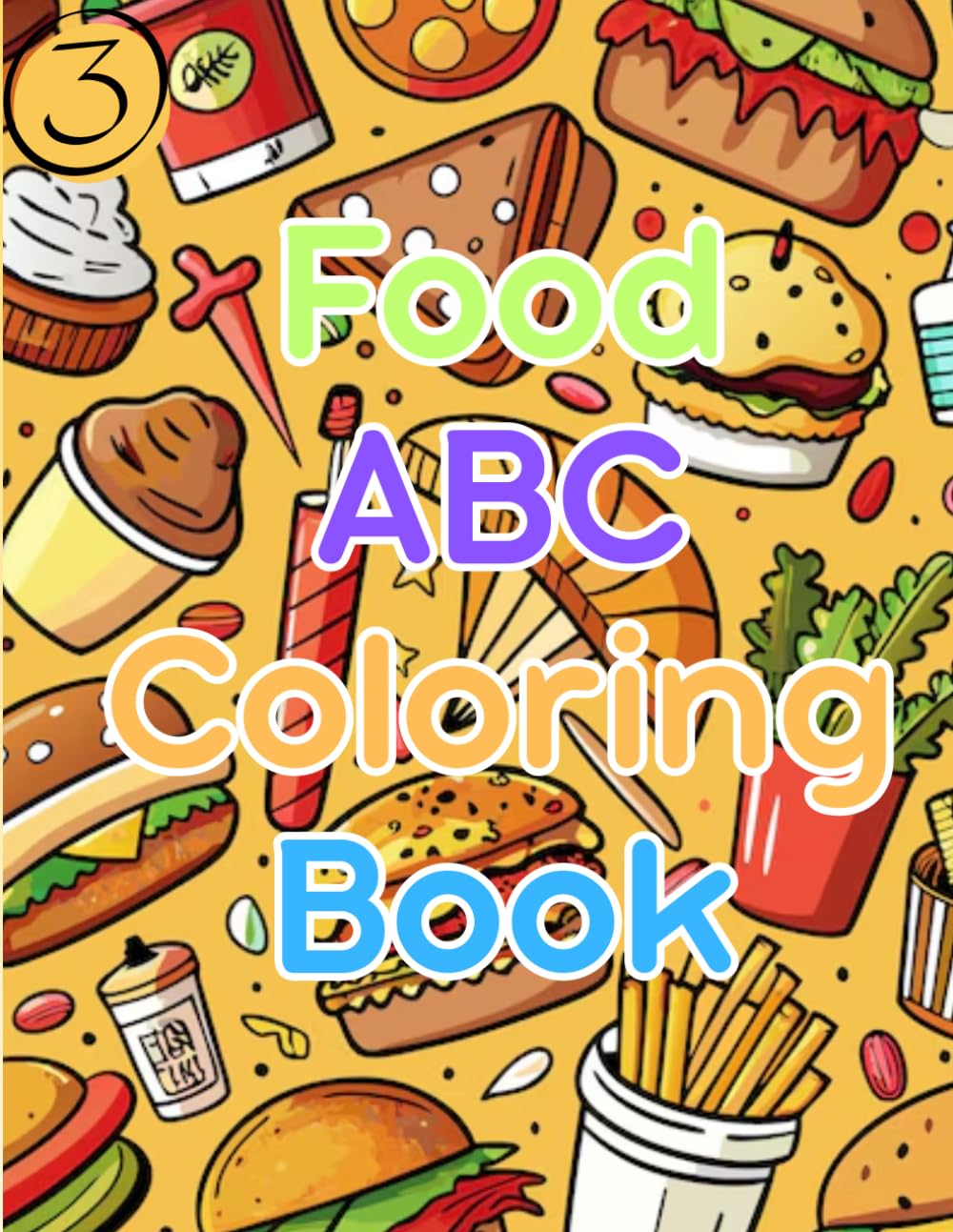 Food ABC Coloring Book: Volume 3