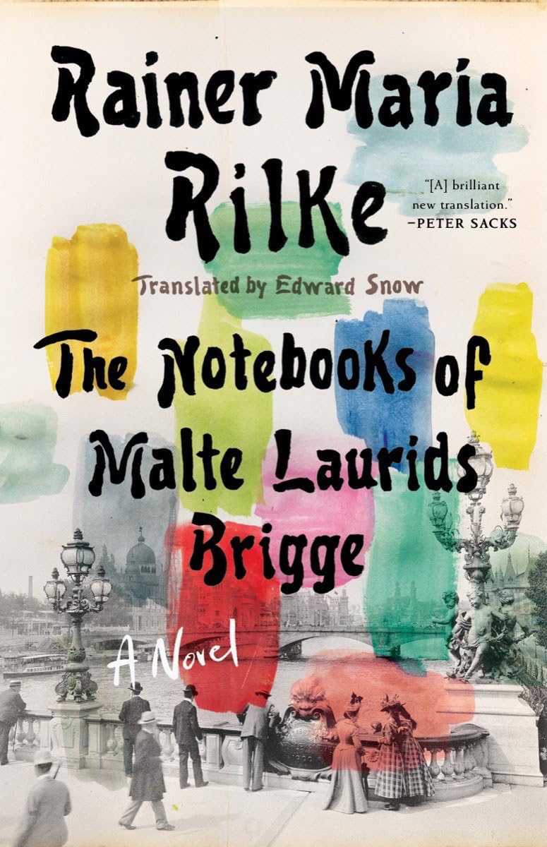Notebooks of Malte Laurids Brigge: A Novel