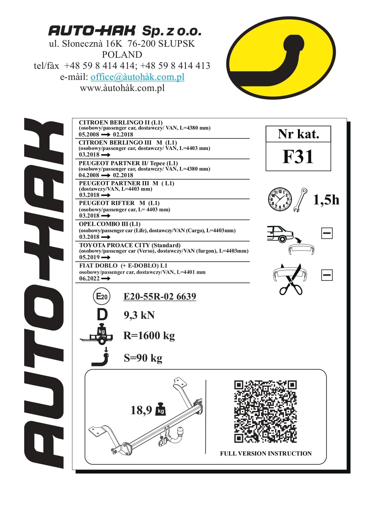 Enganche de Remolque Fijo para Peugeot Partner II/Tepee (L1) 2008-2018 | Kit Completo con Instalación Eléctrica de 13 Pines | Homologado E20 | Capacidad de Remolque 1600 kg | Ref. F31