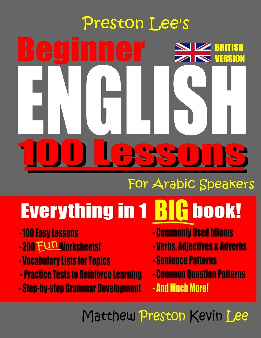 Preston Lee's Beginner English 100 Lessons For Arabic Speakers (British) (Preston Lee's English For Arabic Speakers (British Version))