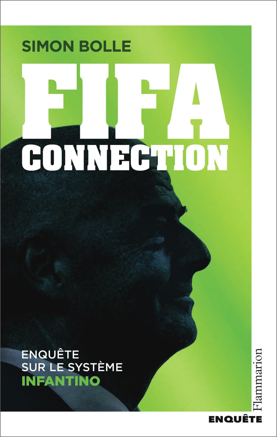 FIFA Connection: Enquête sur le système Infantino