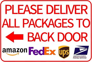 Please Deliver All Packages to Back Door Left Arrow Delivery Sign Indoor Outdoor Signs for Home 8x12 Inch