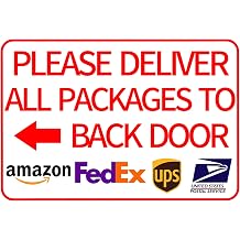 Please Deliver All Packages to Back Door Left Arrow Delivery Sign Indoor Outdoor Signs for Home 8x12 Inch