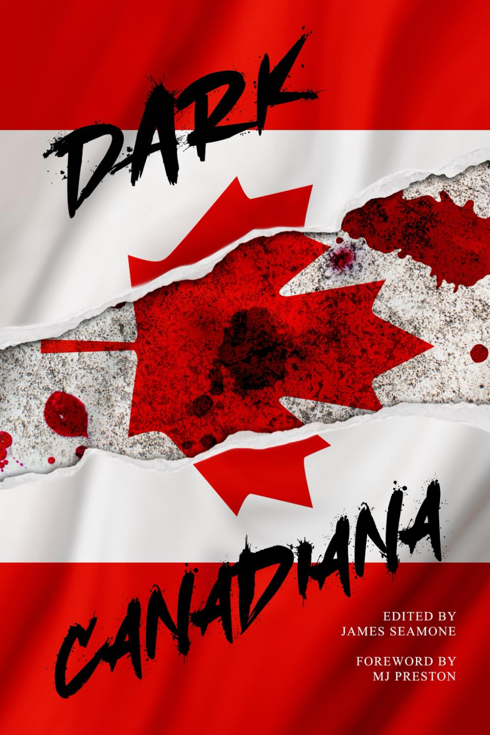 Dark Canadiana: An Anthology of Canadian Horror