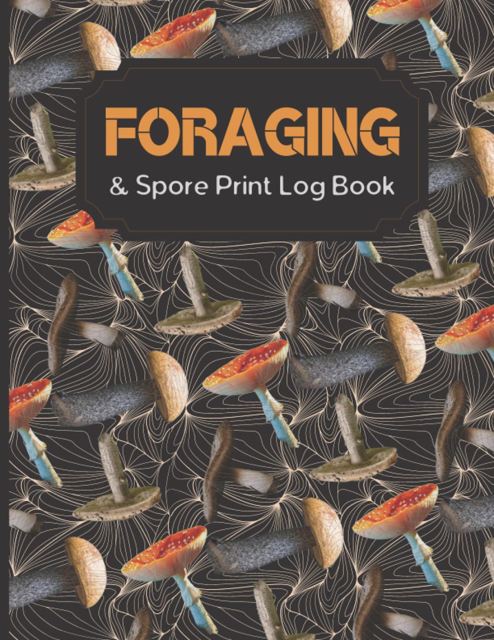Buy Foraging & Spore Print Log Book Mushroom book Mycology