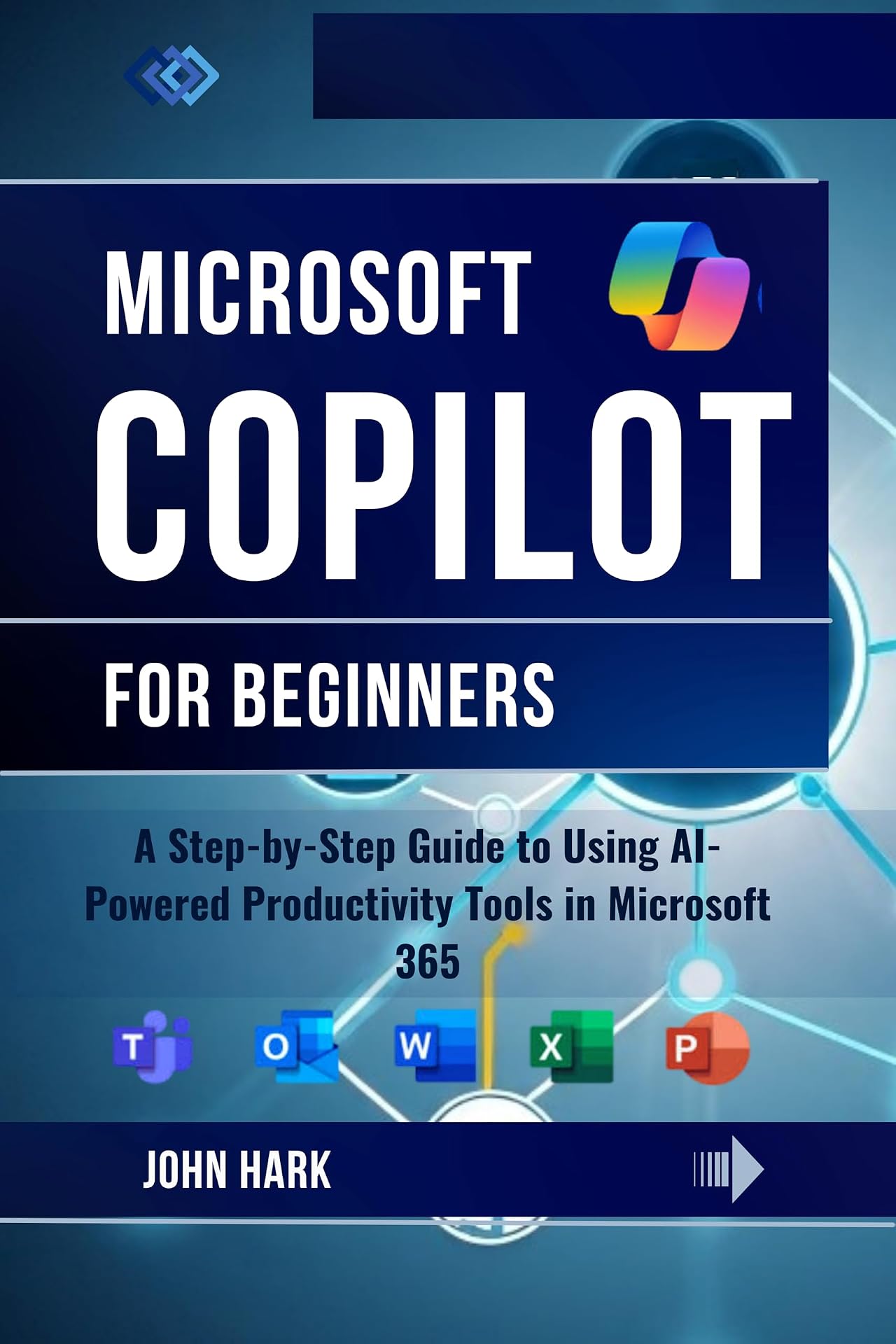 Microsoft Copilot For Beginners A Step By Step Guide To | Desertcart INDIA