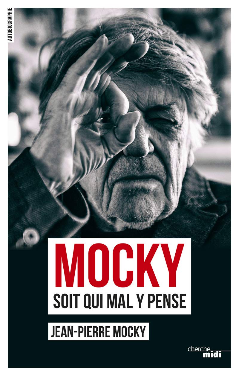 Mocky soit qui mal y pense: 2