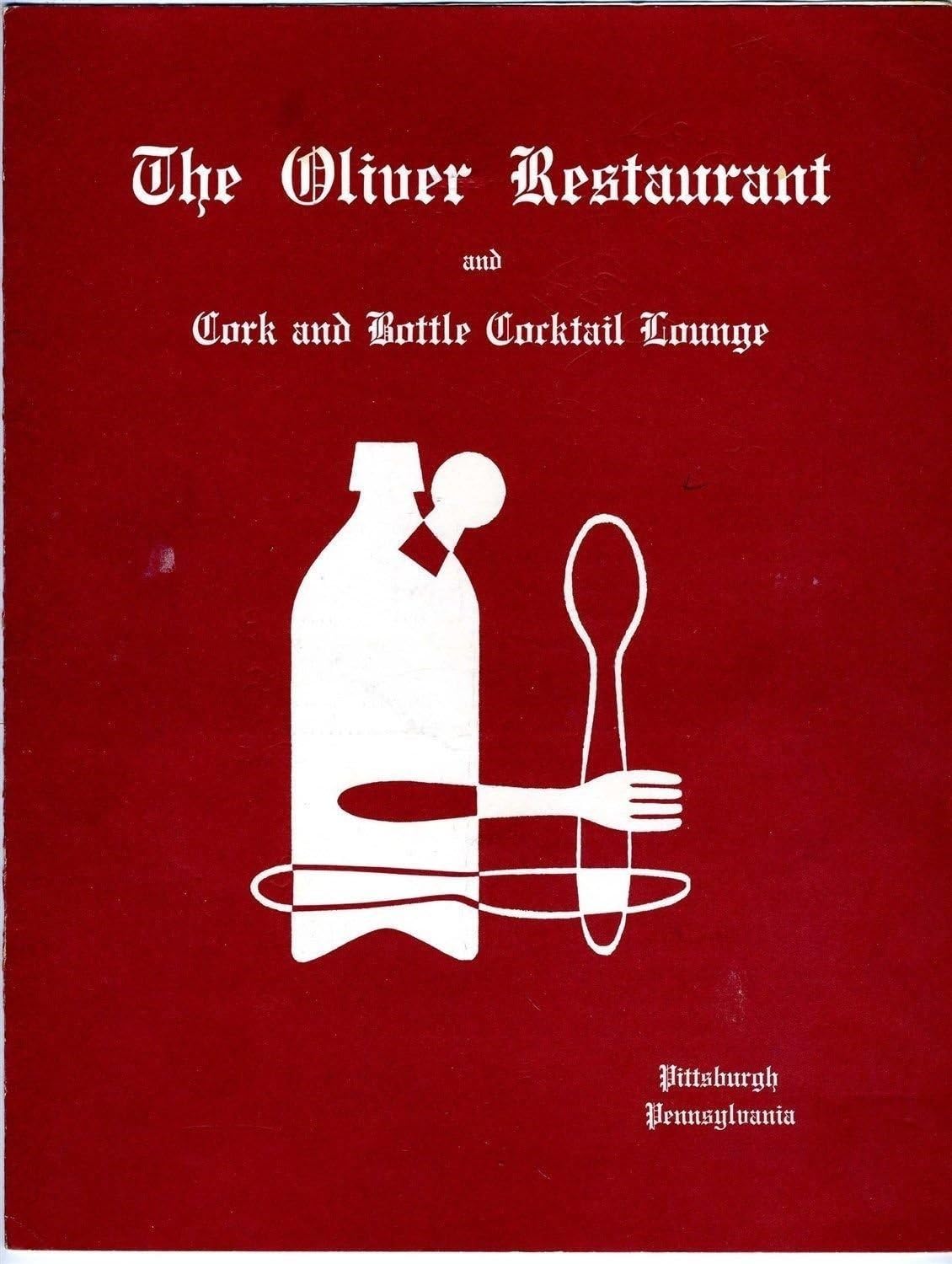 The Oliver Restaurant & Cork and Bottle Menu Pittsburgh Pennsylvania 1977 Generic