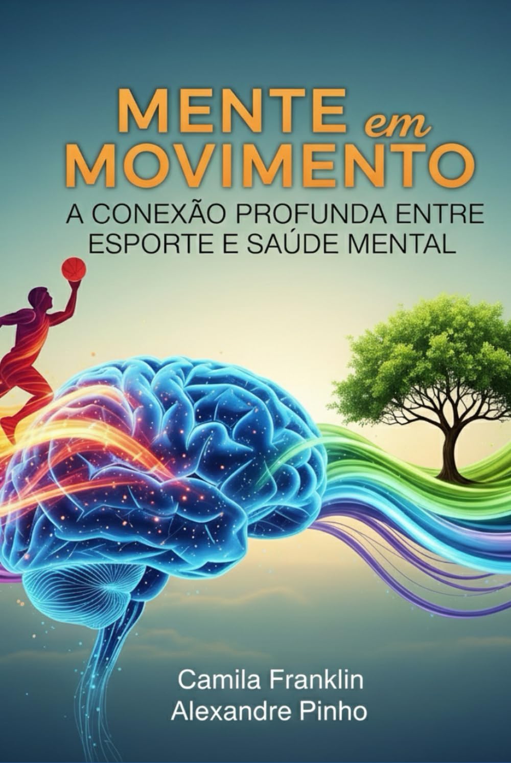 Mente em Movimento: A Conexão Profunda entre Esporte e Saúde Mental