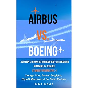 Airbus vs. Boeing: Aviation's Dramatic Narrow-Body Cliffhanger Spanning 3+ Decades! - Strategy Perspective - I Audiobook by Rajat Narang episode artwork