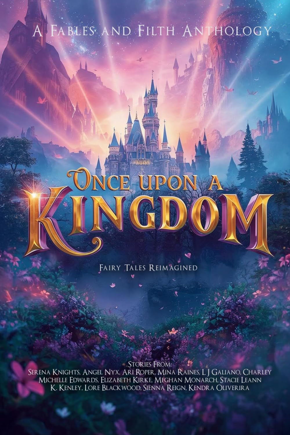 Once Upon A Kingdom: A Fables & Filth Anthology