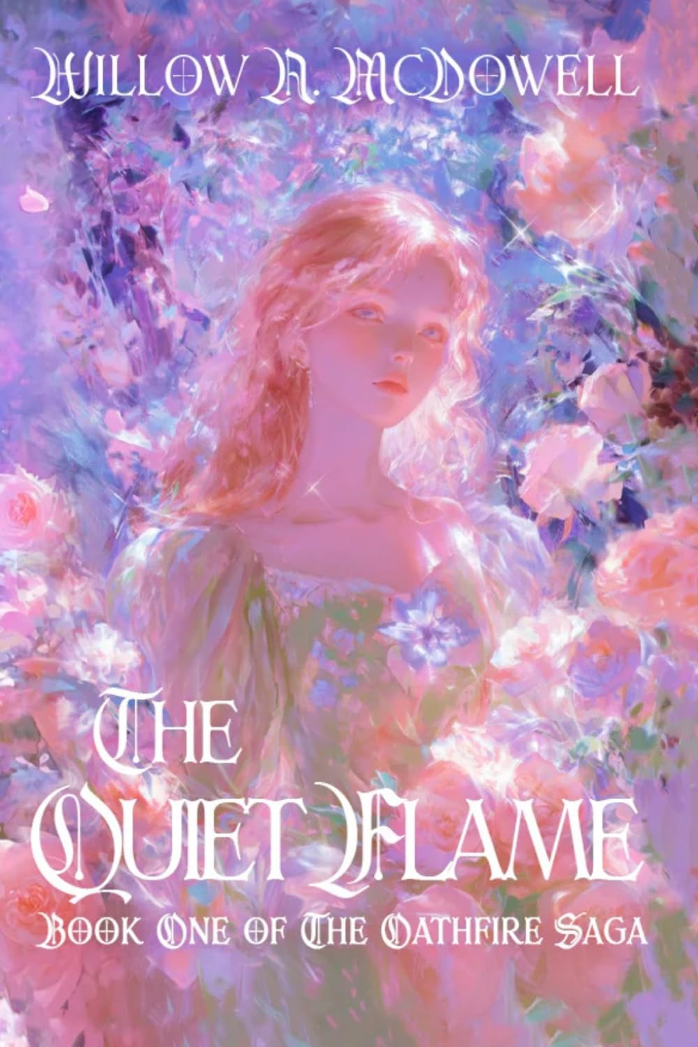 The Quiet Flame: Book One of The Oathfire Saga: 1