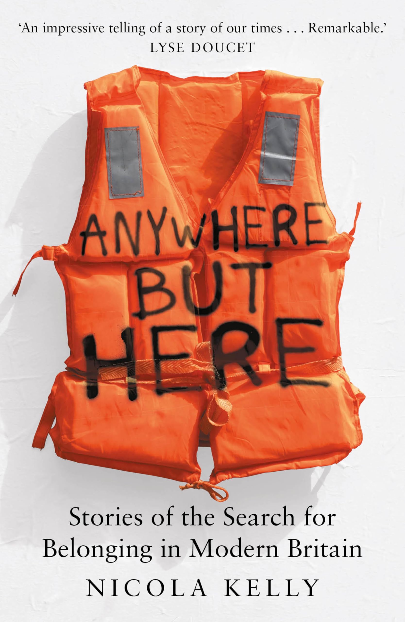 Anywhere But Here: How Britain's Broken Asylum System Fails Us All (English Edition)