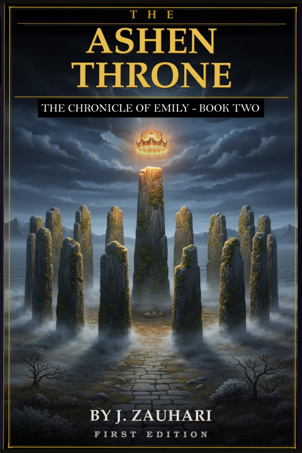 The Ashen Throne: The Chronicles of Emily — Book Two