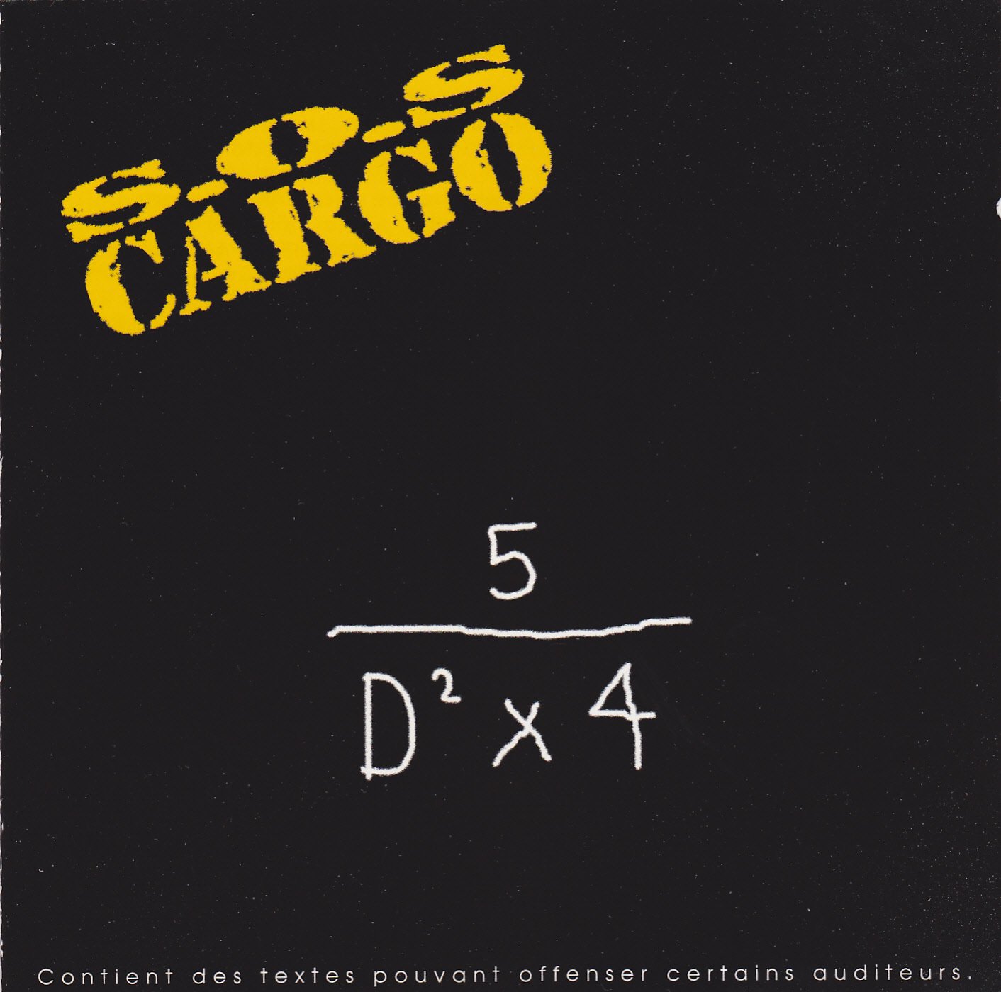 cinq sur des deux par quatres [Audio CD] sos cargo