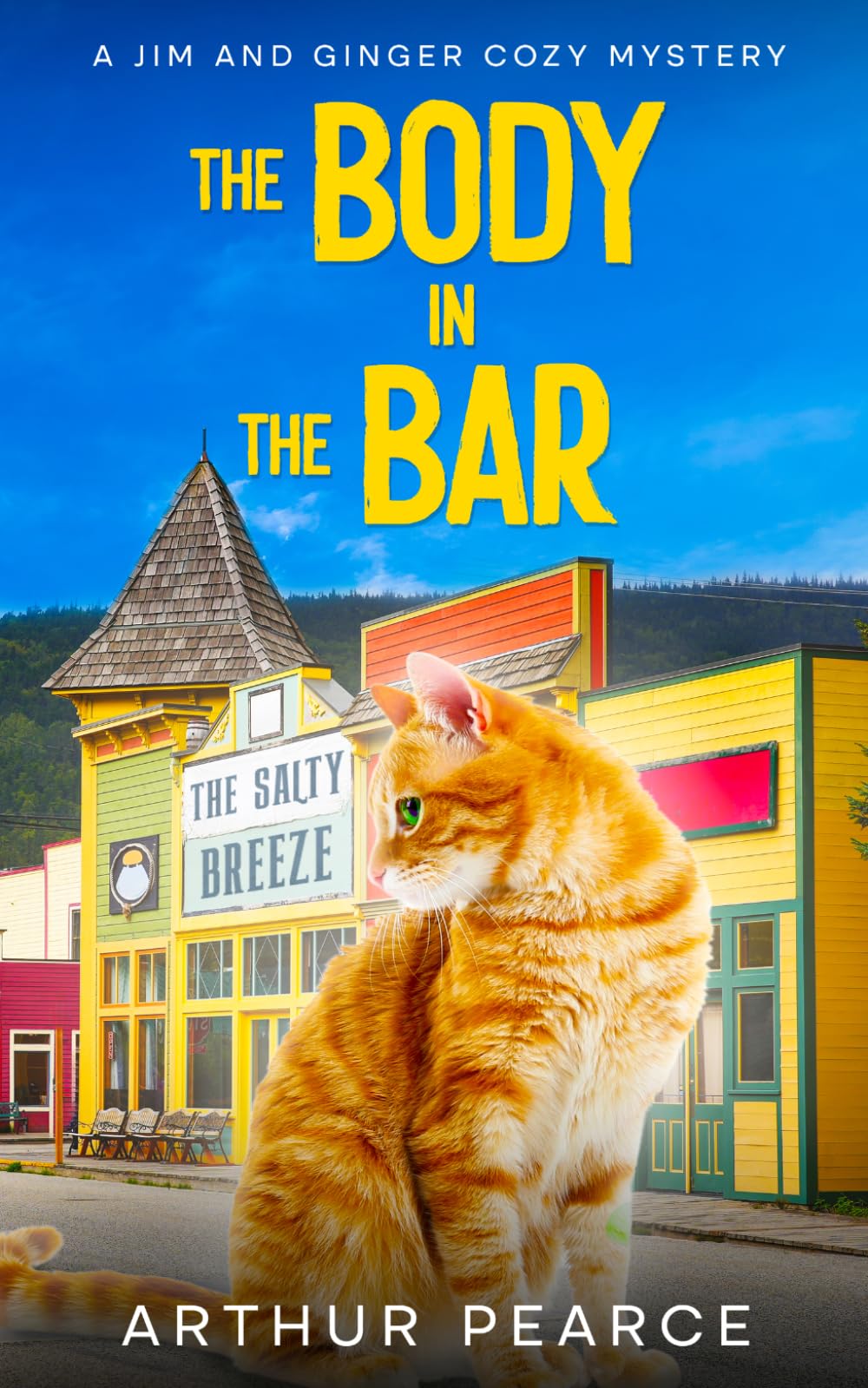 The Body in the Bar: Jim and Ginger Cozy Mysteries Book 6
