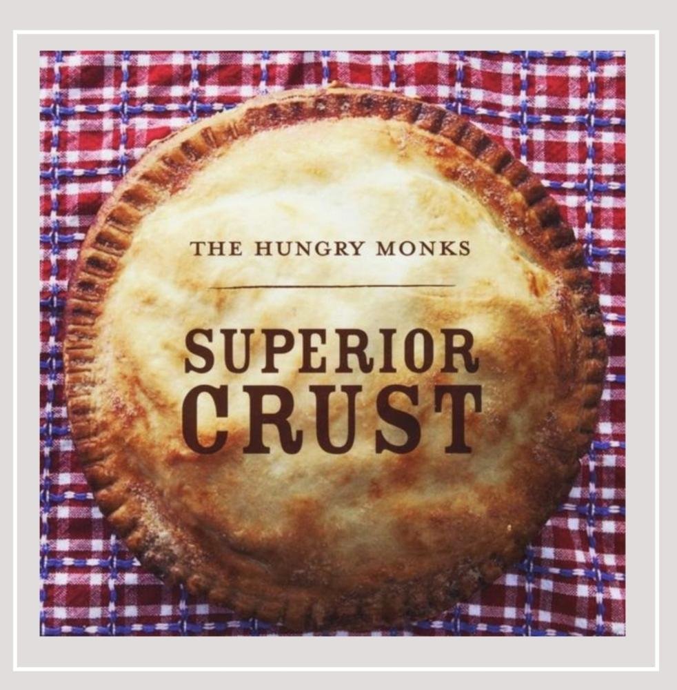 Superior Crust [Audio CD] Hungry Monks
