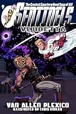 Sentinels: Vendetta (Sentinels Superhero Novels)