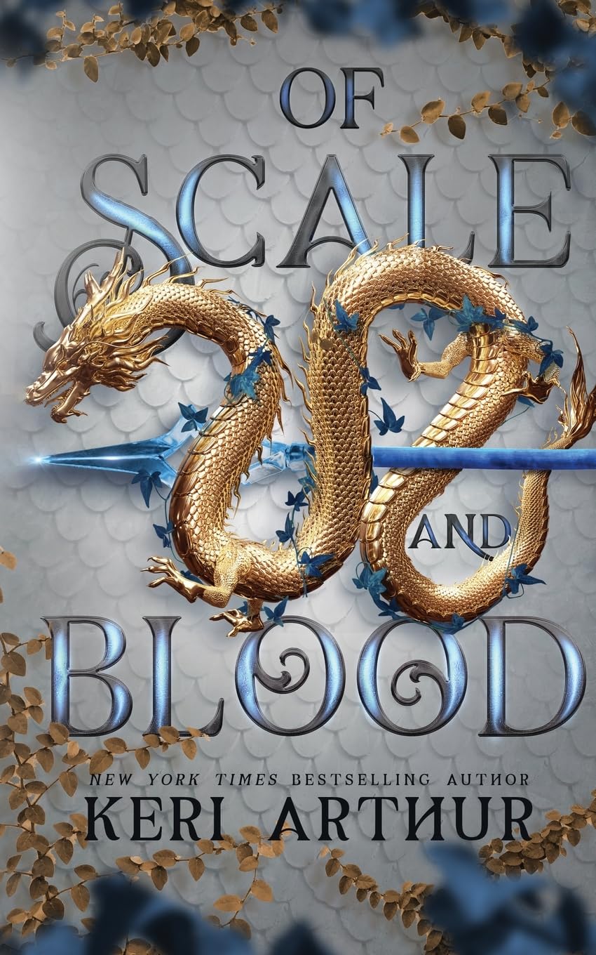 Of Scale and Blood: 2 (The Drakkon Kin Trilogy)