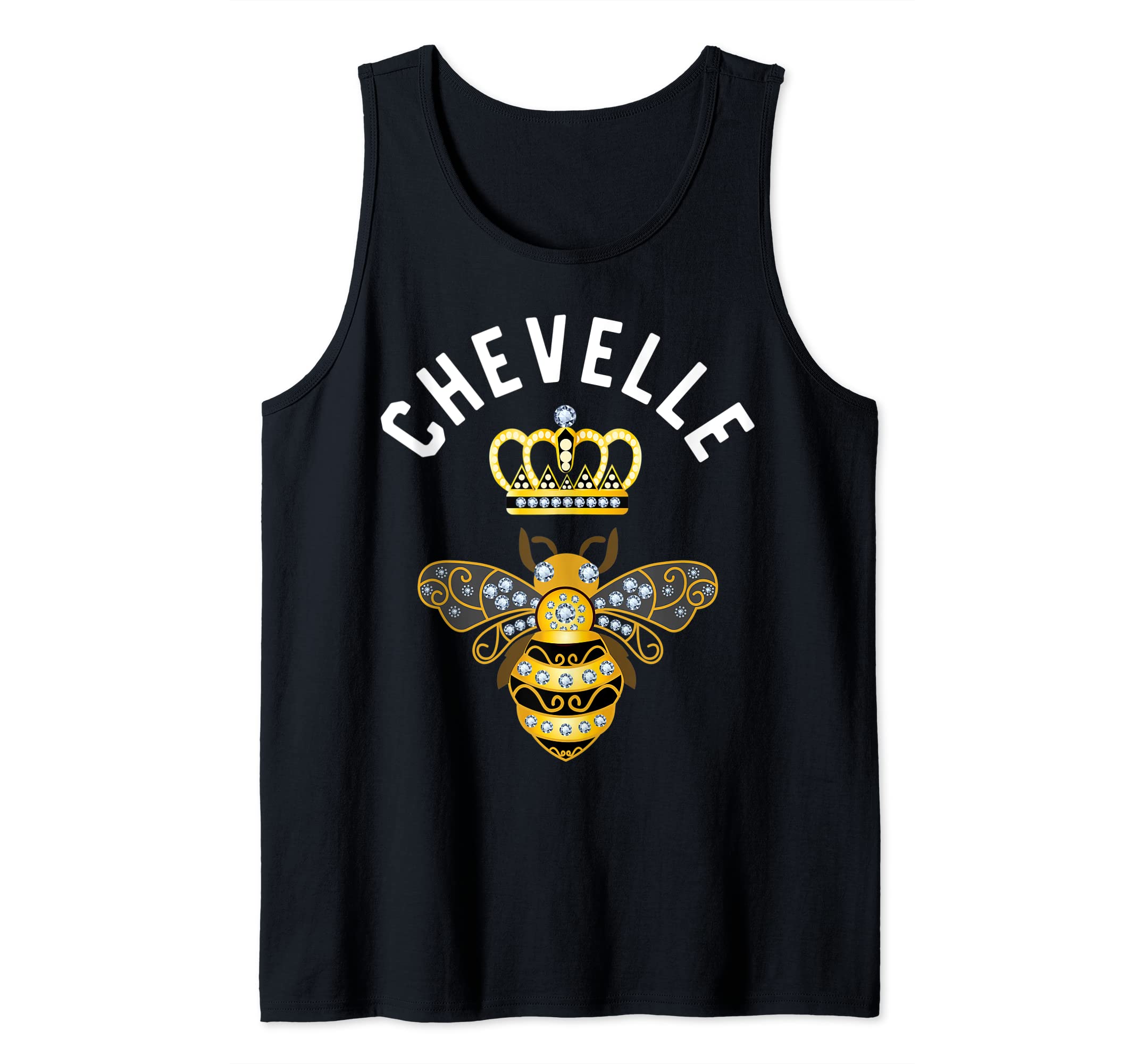 Chevelle Name Chevelle Birthday Queen Crown Bee Chevelle Tank Top
