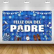 Feliz Dia Del Padre Banner 5.9x3.6Ft Mexican Happy Fathers Day Banner Backdrop Decorations Spanish Blue Feliz Dia Del Padre Backdrop Spanish Father's Day Party Decorations 71x43inch（Polyester）