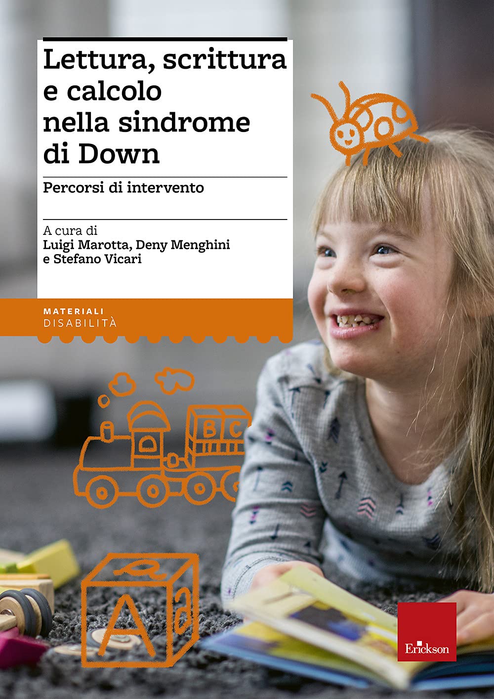 Lettura, Scrittura E Calcolo Nella Sindrome Di Down. Percorsi Di Intervento - 4