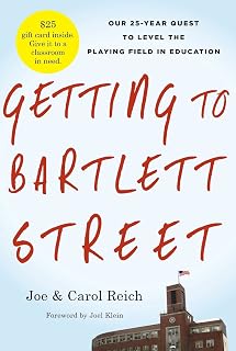 Getting to Bartlett Street: Our 25-Year Quest to Level the Playing Field in Education