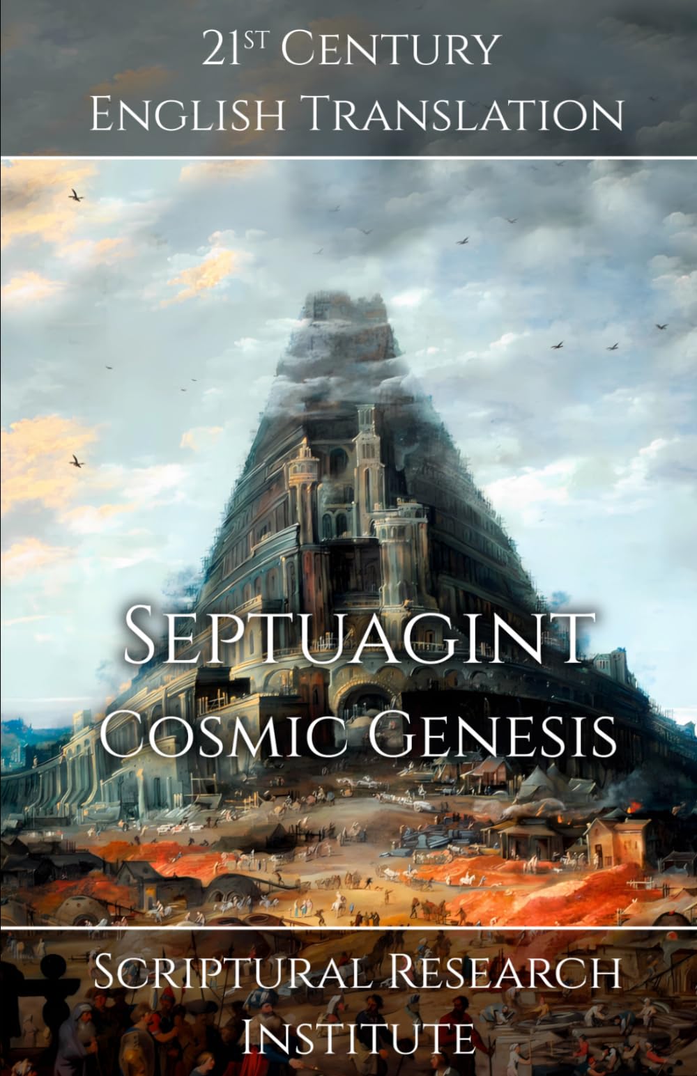 Septuagint: Cosmic Genesis (Septuagint: Torah)