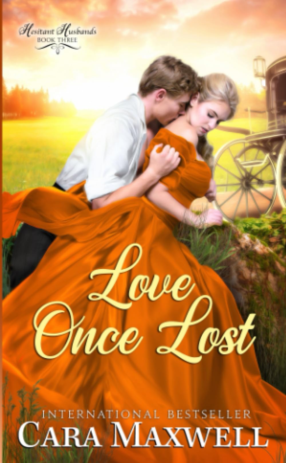 Love Once Lost (The Hesitant Husbands)